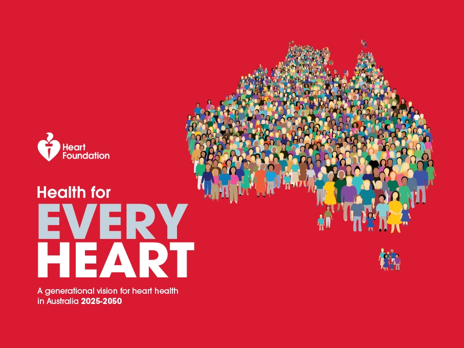 Cover from Health for Every Heart - Heart Foundation 25 year vision document